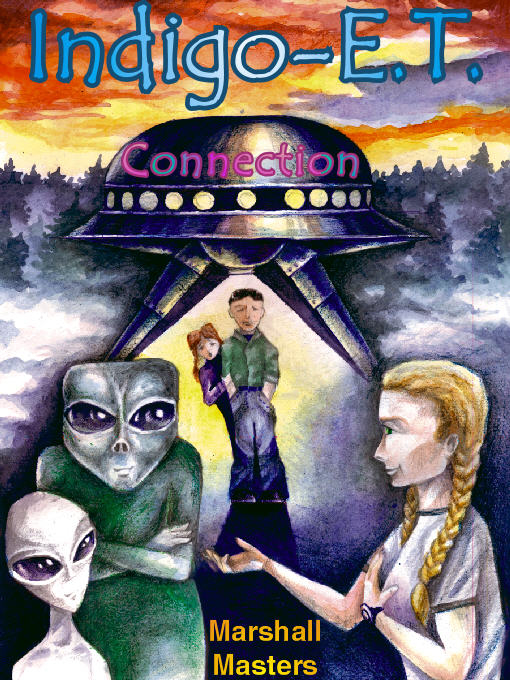 Title details for Indigo-E.T. Connection by Marshall Masters - Available